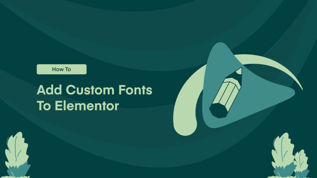 how-to-add-custom-fonts-to-elementor-pixify